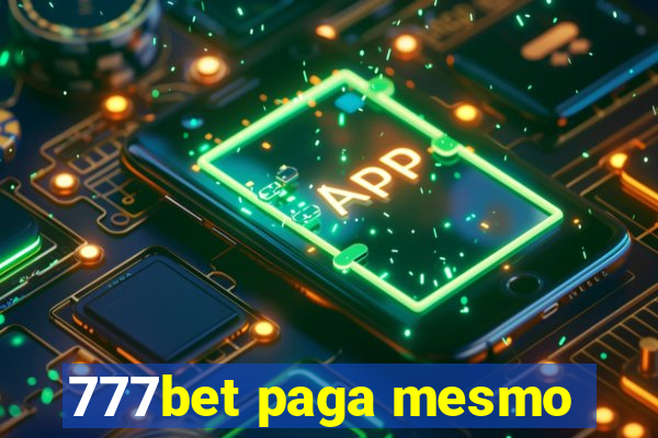 777bet paga mesmo